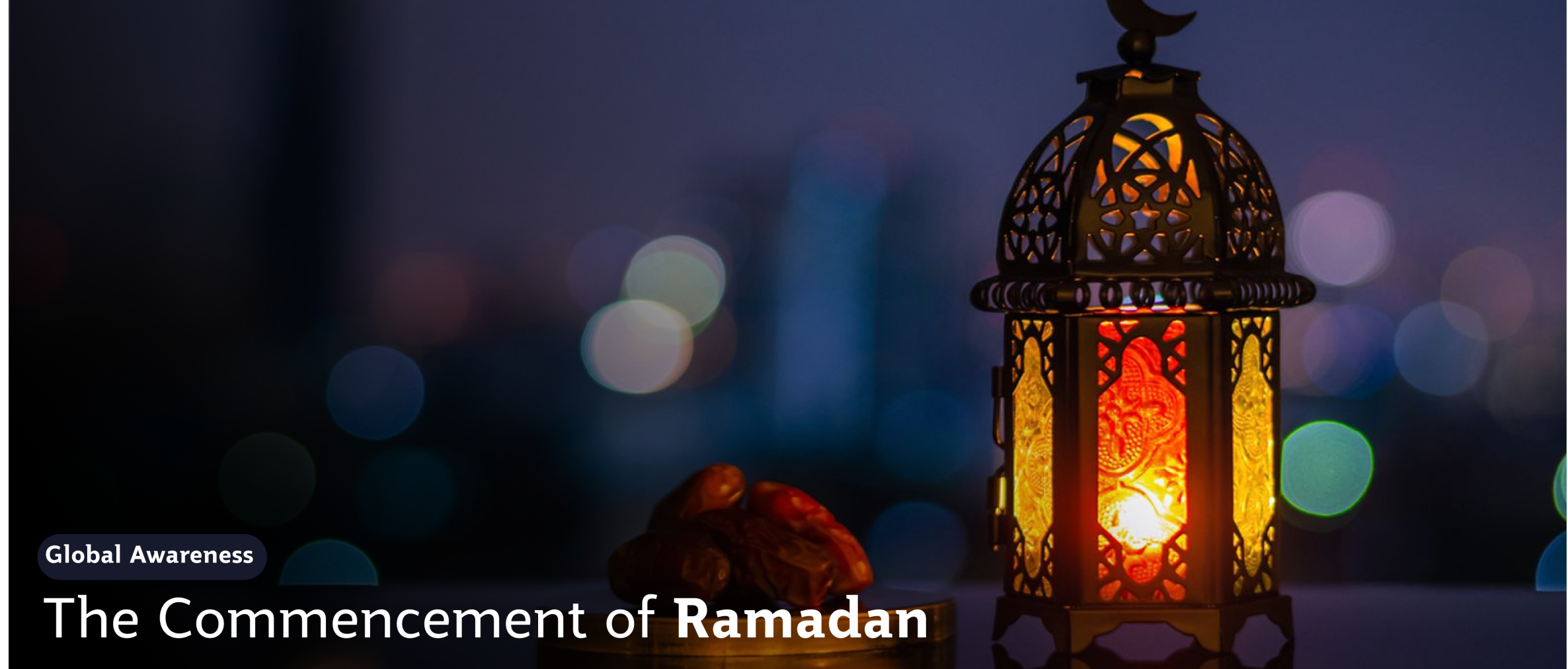 The Commencement of Ramadan